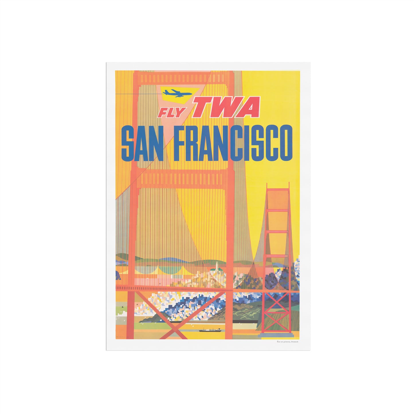 San Francisco Travel Poster, featuring Fly TWA