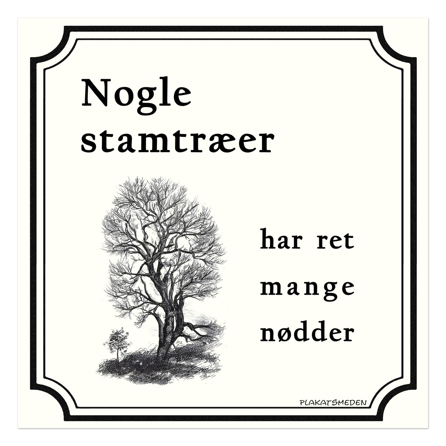 Nogle stamtræer har ret mange nødder